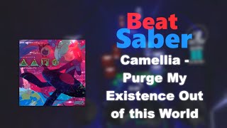 Camellia - Purge My Existence Out of this World | Expert | 90,15% | 11 Misses