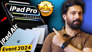 Apple Released Thinnest iPad Pro 2024 | New iPad Air & Apple Pencil Pro