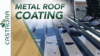 Coating A Metal Roof - Castagra's Ecodur Roof Coating (No VOCs)