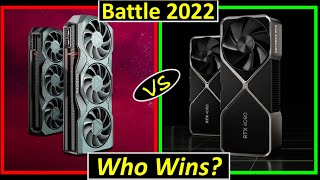 GPU Battle of 2022: RX 7900XT & RX 7900XTX vs RTX 4080 & RTX 4090