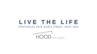 Penthouse 29/8 Doris Street, West End ~ Martin Hood at Hood Estate Agents