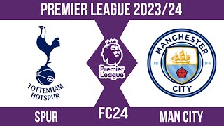 FC24 | Spur vs Man city | Premier league 2023/24 | Full match