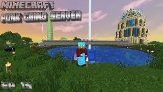 The Pork Grind Server - Ep 15 Spawn Lake