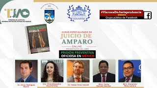 Presentación del libro “LA PRISIÓN PREVENTIVA OFICIOSA EN MÉXICO”