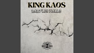 Babylon Walls (feat. King Kaos)