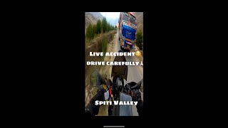 LIVE ACCIDENT IN SPITI VALLEY ?😳😱 #spitivalley #winterspiti #LiveAccident l