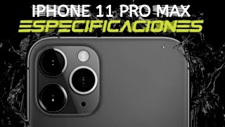 Iphone 11 Pro Max Especificaciones Tecnicas 2020