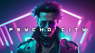 Darksynth / Cyberpunk Mix - Psycho City // Dark Synthwave Dark Industrial Electro Music