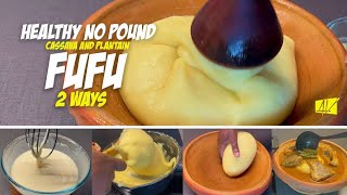 HOW TO MAKE AND SHAPE FUFU WITHOUT POUNDING 2 WAYS || AKPU #ghanafood #nigeriafood #fufumukbank