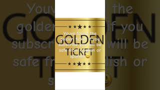 The golden ticket #music #funny #englishorspanish #subscribe #shorts #viral