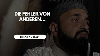 Die Fehler von anderen... | Omar al Qadi