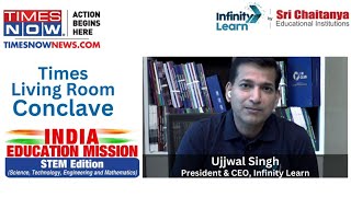 Times Now Episode 2 of Indian Education Mission with Ujjwal Singh | SCORE STEM Challenge 2022