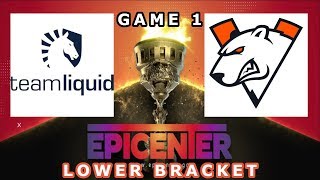 LIQUID vs VP (VIRTUS PRO) Game 1 Highlights Lower Bracket Elimination Epicenter Major 2019