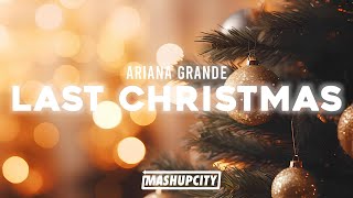 Ariana Grande - Last Christmas