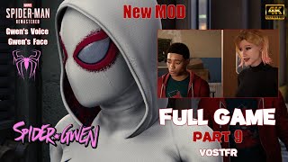 Spider-Man PC MOD : NEW Spider-Gwen Full Game  PART 9 VOSTFR