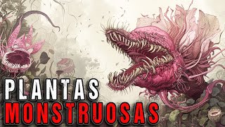 Plantas Monstruosas - Encuentros y Avistamientos  | Criptobotanica