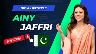 Ainy Jaffri Pakistani Actress - Career -  Biography & Lifestyle - Biography Points