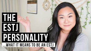 The ESTJ Personality Type - The Essentials Explained