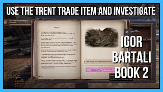 Use the Trent Trade Item and Investigate - Igor Bartali Adventure Book 2 - Black Desert Online