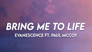 Bring Me To Life - Evanescence ft. Paul McCoy | (Lyrics)