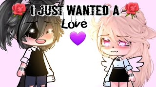 🌹•I just wanted a love•🌹||🌼Meme no original🌼||Gacha Life||🌌||¿Futuro?🔮