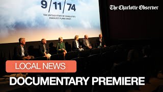 9/11/74: Documentary Premiere in Charlotte, N.C.