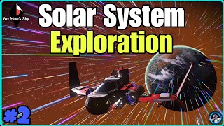 Exploring The Starter Solar System! (#2) | No Man's Sky 2023 Gameplay