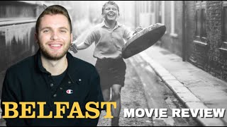 Belfast - Movie Review