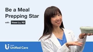 Unified Care - Be a Meal Prepping Star