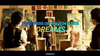 2 Brothers on the 4th floor - Dreams ° Subtitulado Español