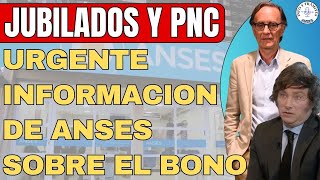 URGENTE JUBILADOS Y PENSIONADOS : INFORMACION DEL BONO QUE PAGARA ANSES EN ENERO Y FEBRERO 2024