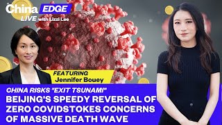 Jennifer Bouey | China's Speedy Reversal of COVID Restrictions Stokes Concerns of Massive Death Wave