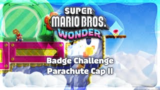 Super Mario Bros. Wonder • Badge Challenge (Parachute Cap II)