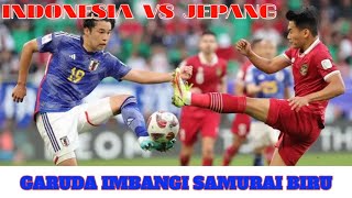 Hasil Timnas Indonesia vs Jepang: Garuda Imbangi Permainan Samurai Biru