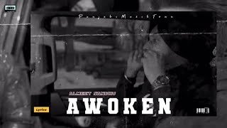 Awoken(lyrical) Almeet Sandhu | PunjabiMuzikTown | New Punjabi Song 2022