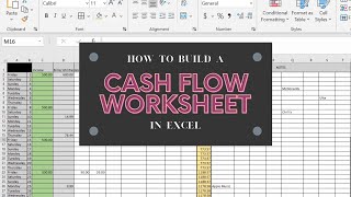 How to build a cash flow worksheet in Excel