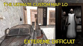 (Download Avaible)Granny Recaptured The Ultimte Custom Map V1.0 On Extereme Mode!!