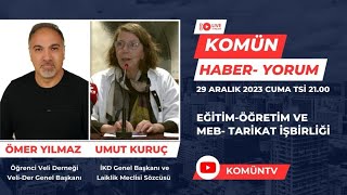 KOMÜN HABER-YORUM | 29 ARALIK 2023