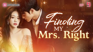 [Eng Sub] Finding My Mrs. Right EP9 | Fate's Unexpected Love Story 💖  #shortdramaengsub