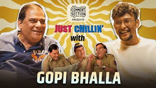 Gopi Bhalla | FIR, Amitabh Bachchan, Kadar Khan, Kiku Sharda | Just Chilling | The Comment Section