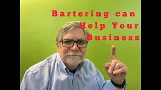 Bartering can Help Your Business