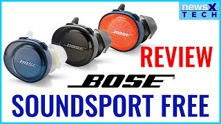 Bose SoundSport Free India Review | Bose SoundSport Free Wireless Headphones Review India