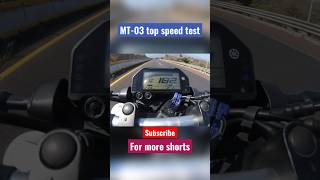 MT 03 top speed test🔥 #topspeed #bike #yamaha #mt03 #300cc #shorts