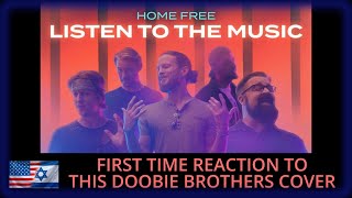 PARAMEDIC FIRST LISTEN TO Home Free - Listen to the Music