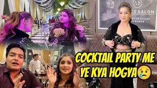 Cocktail party Me Hogyi Meri Ladayi 😢😡| Sneha Sachdeva