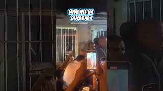 Memphis na Quebrada !