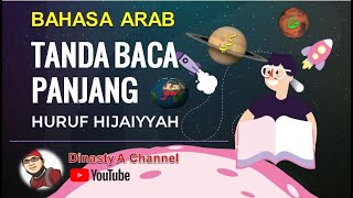 Kelas 1 ( HURUF HIJAIYYAH HAROKAT PANJANG )