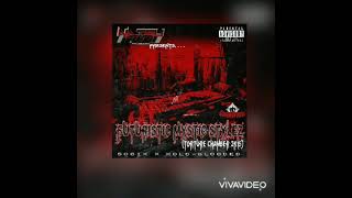 Futuristic Mystic Stylez ft SO6IX (Prod by Natsu Fuji of Schemaposse) KOLD BLOODED of SCHEMAPOSSE