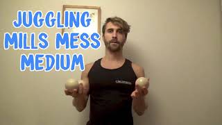 Juggling: Mills Mess