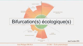 Conférence « Bifurcation écologique », Jean-Philippe Decka